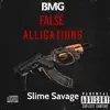 Slime Savage - False Alligations - EP